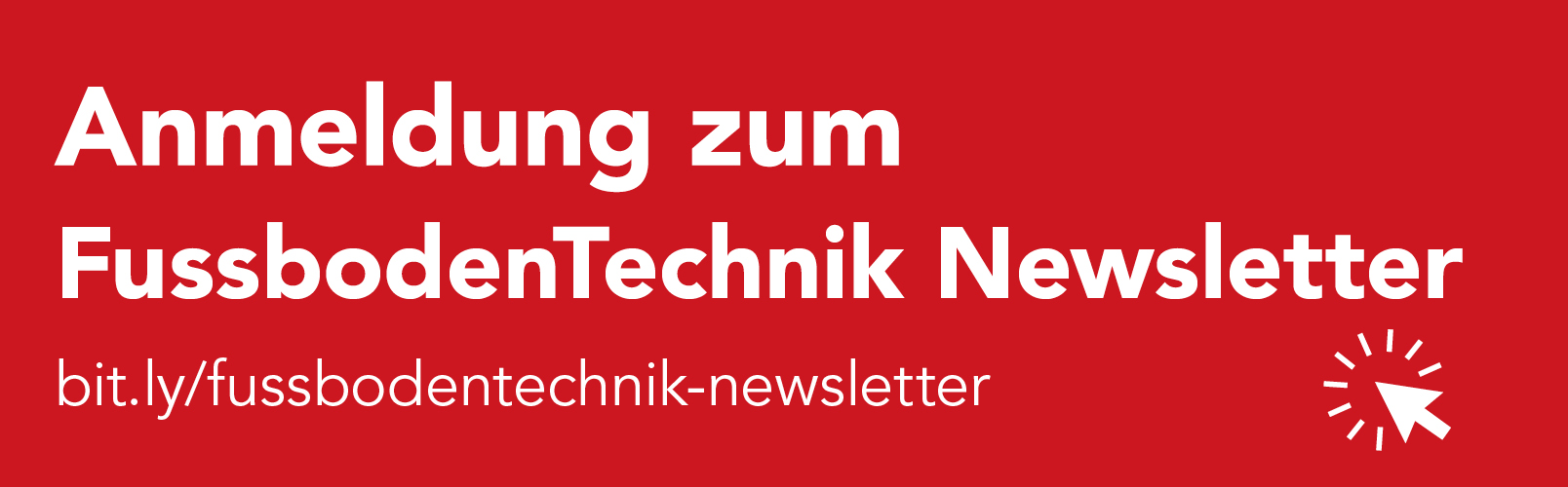 FussbodenTechnik Newsletteranmeldung